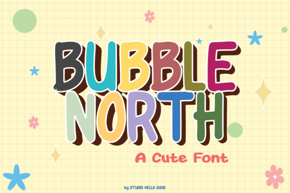 Bubble North Font: Playful Display Type for Makers