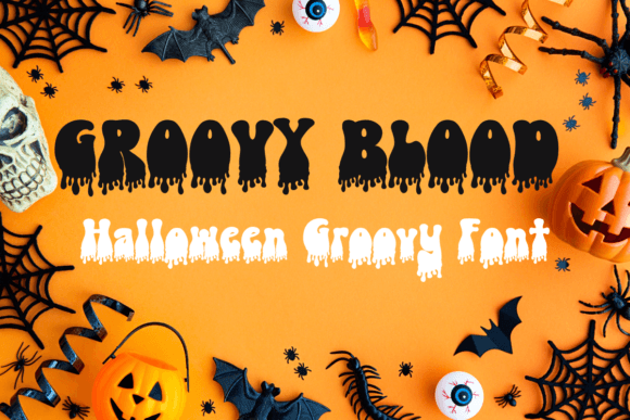Groovy Blood Font: Playful Display Type for Makers