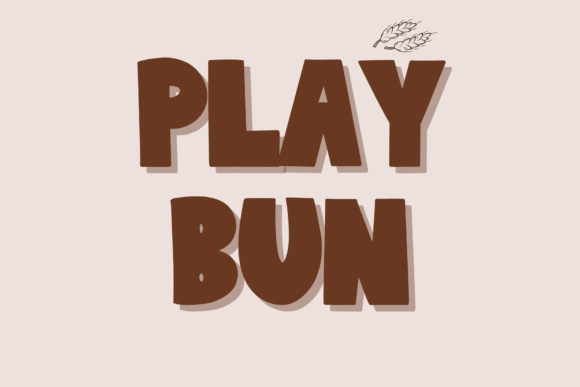 Play Bun Font: A Designer’s Test for Summer Branding