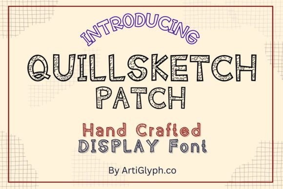 Quillsketch Patch Font for Engaging Marketing Visuals