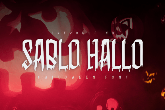Sablo Hallo Font: A Display Typeface for Spooky Editorial Design