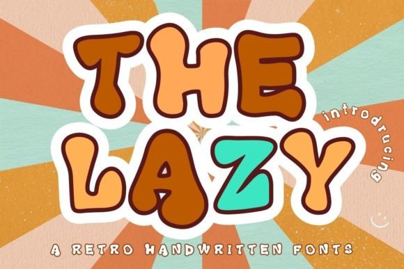 The Lazy Font Review: Playful Display Type for Campaigns