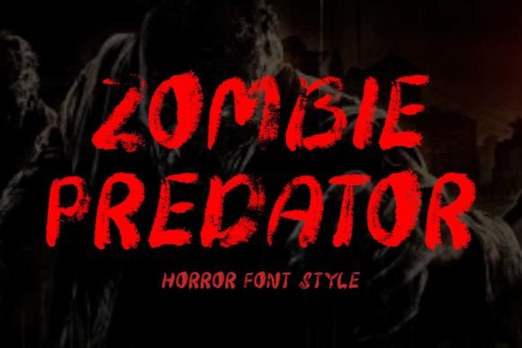 Zombie Predator Font: Crafting Spooky Display Labels